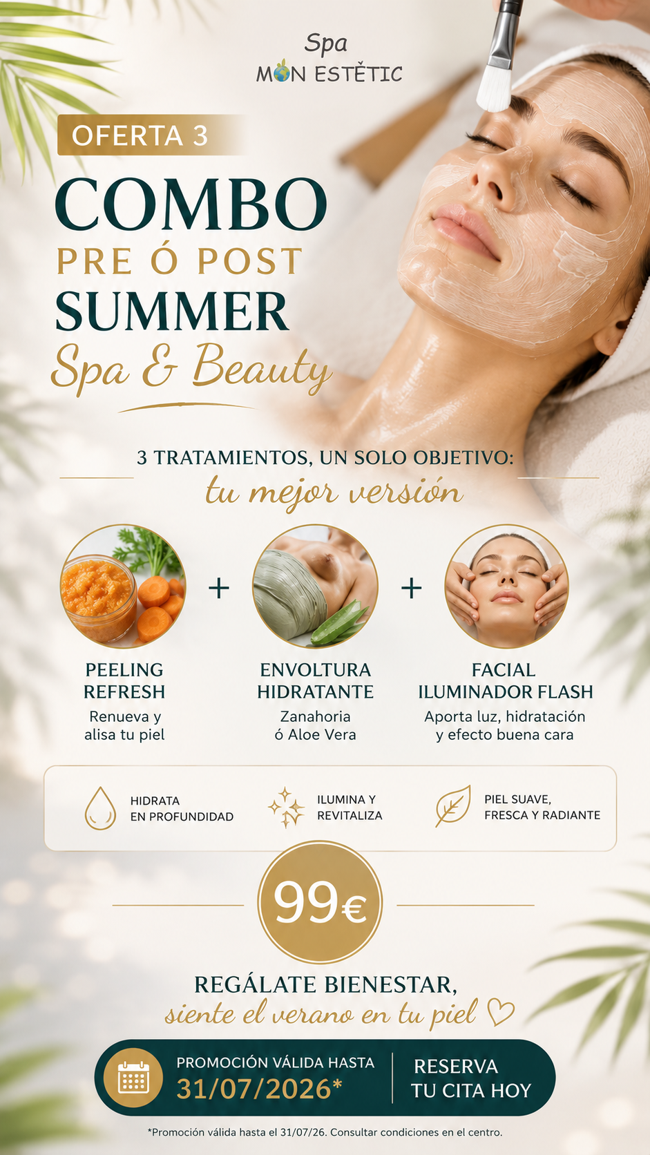 COMBO PRE &Oacute; POST SUMMER SPA & BEAUTY